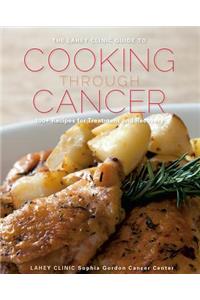 Lahey Clinic Guide to Cooking Through Cancer