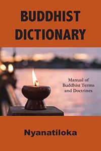 Buddhist Dictionary