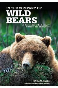 In the Company of Wild Bears