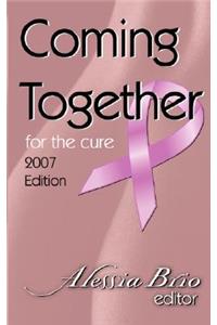Coming Together for the Cure