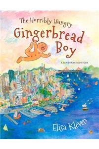 The Horribly Hungry Gingerbread Boy