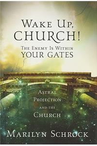 Wake Up Church!