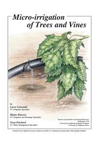 Micro-Irrigation of Trees and Vines