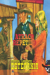 Atraco repetido (Colección Oeste)