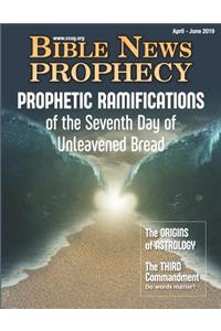 Bible News Prophecy April - June 2019