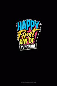 Happy First Day of 11th Grade