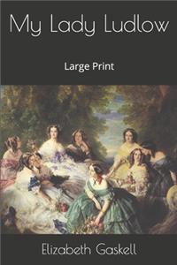 My Lady Ludlow