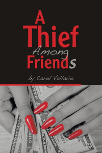 Thief Among Friends