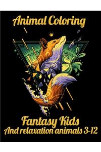 Animal coloring Fantasy Kids And relaxation animals 3-12