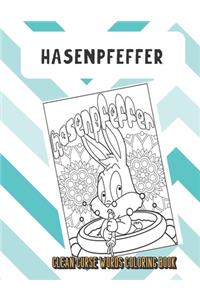 Hasenpfeffer Clean Curse Words Coloring Book