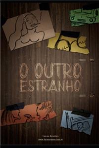 O Outro Estranho