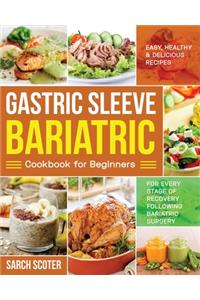 Gastric Sleeve Bariatric Cookbook for Beginners