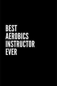 Best Aerobics instructor Ever