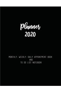 Planner 2020 Monthly, Weekly, Daily Appointment Book and To Do List Notebook