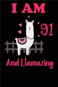I Am 91 And Llamazing