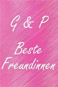 G & P. Beste Freundinnen