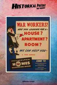 Historical Posters! War workers