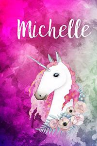 Michelle: Cute Unicorn Notebook Writing Journal for Girls,6x9 dimension-121pages, Personalized With Name, Personalized Writing Journal, Notebook for Women and