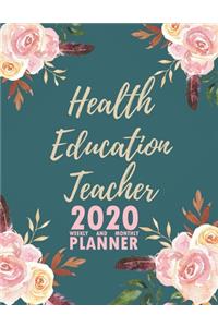 Health Education Teacher 2020 Weekly and Monthly Planner