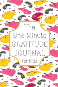 The One Minute GRATITUDE JOURNAL for Kids