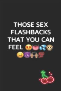 Those Sex Flashbacks That You Can Feel