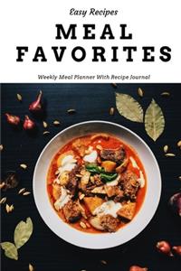 Easy Recipes Meal Favorites