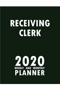 Receiving Clerk 2020 Weekly and Monthly Planner