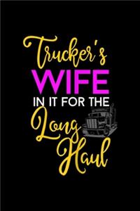 Trucker's Wife in it for the long haul