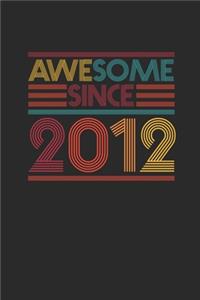 Awesome Since 2012