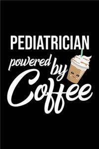 Pediatrician Powered by Coffee