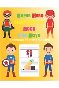 Super Hero Handwriting Book for Boys