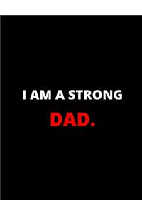 I'm A Strong Dad