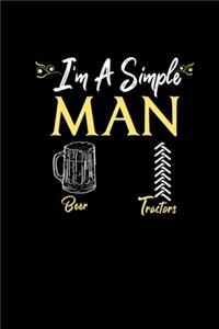 Im A Simple Man Beer Tractors