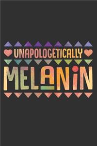 Unapologetically Melanin