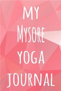 My Mysore Yoga Journal