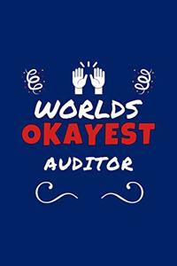 Worlds Okayest Auditor