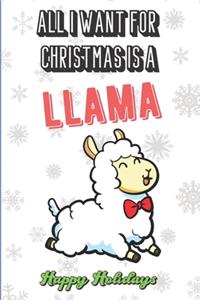 All I Want For Christmas Is A Llama