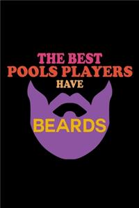 The Best Pool Players have Beards