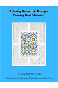 Relaxing Geometric Designs Coloring Book Volume 4