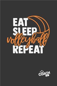 Eat Sleep Volleyball Repeat