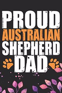 Proud Australian Shepherd Dad