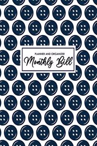 Monthly Bill Planner and Organizer