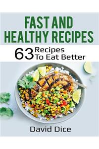 Fast and Healthy Recipes