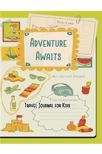 Adventure Awaits Travel Journal for Kids