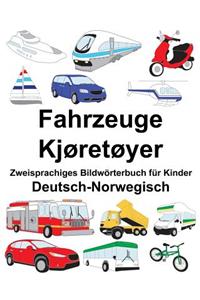 Deutsch-Norwegisch Fahrzeuge/Kjøretøyer Zweisprachiges Bildwörterbuch für Kinder