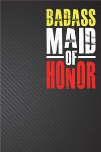 Badass Maid of Honor