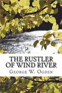The Rustler of Wind River