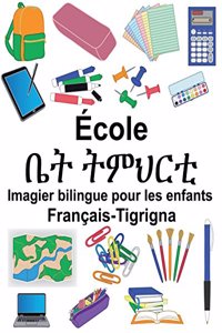 Français-Tigrigna École Imagier bilingue pour les enfants
