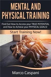 Mental and Physical Training