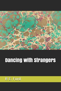 Dancing with Strangers